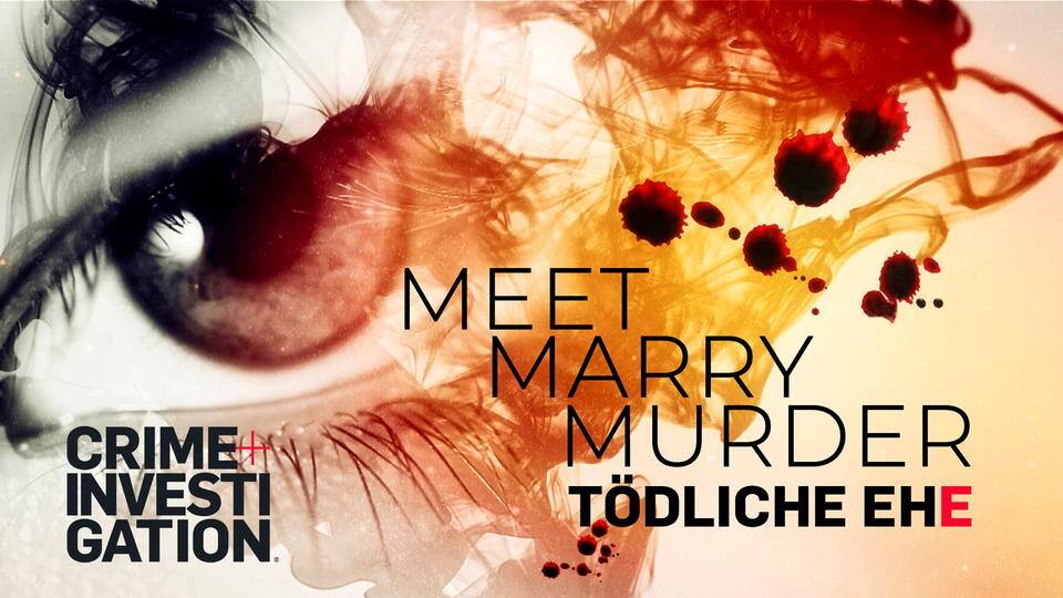 Meet, Marry, Murder - Tödliche Ehe