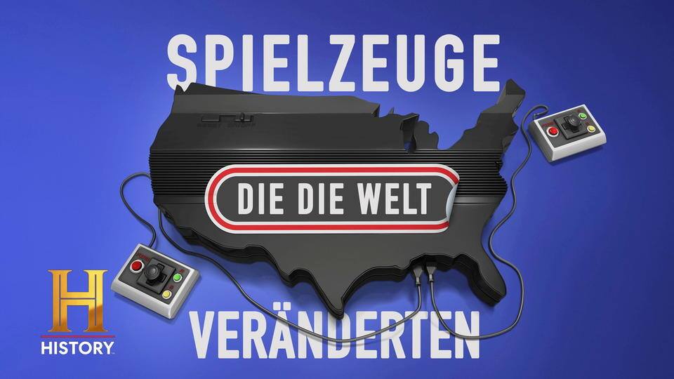 Spielzeuge, die die Welt veränderten