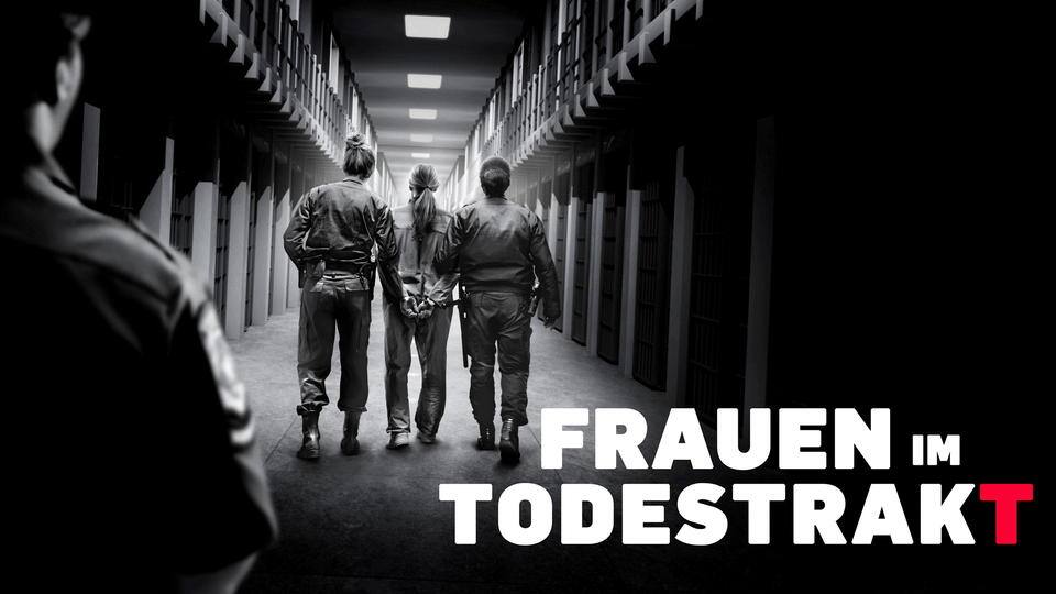 Frauen im Todestrakt