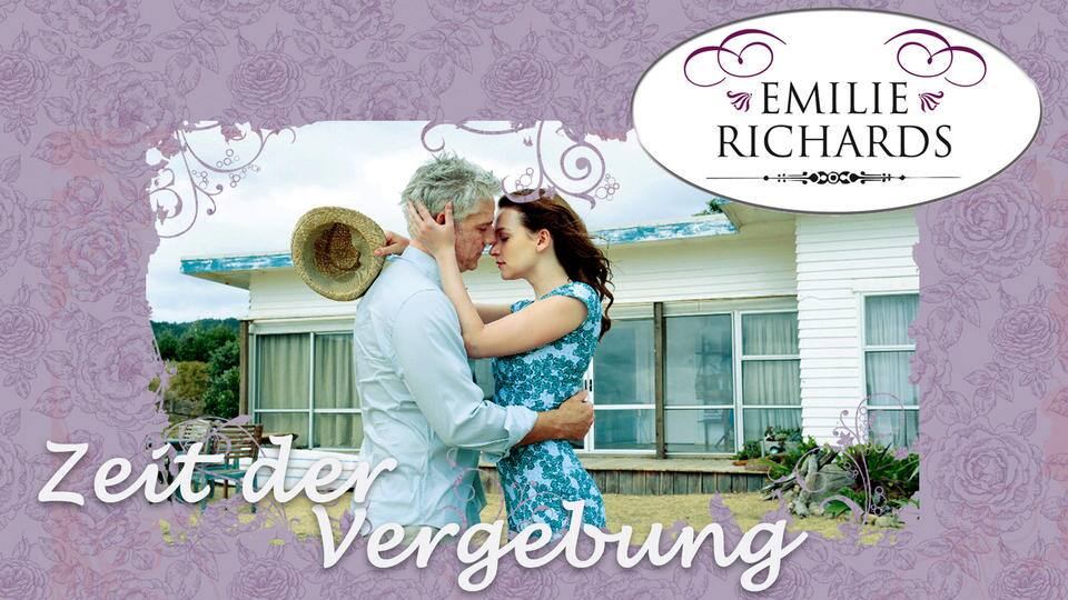 Emilie Richards: Zeit der Vergebung