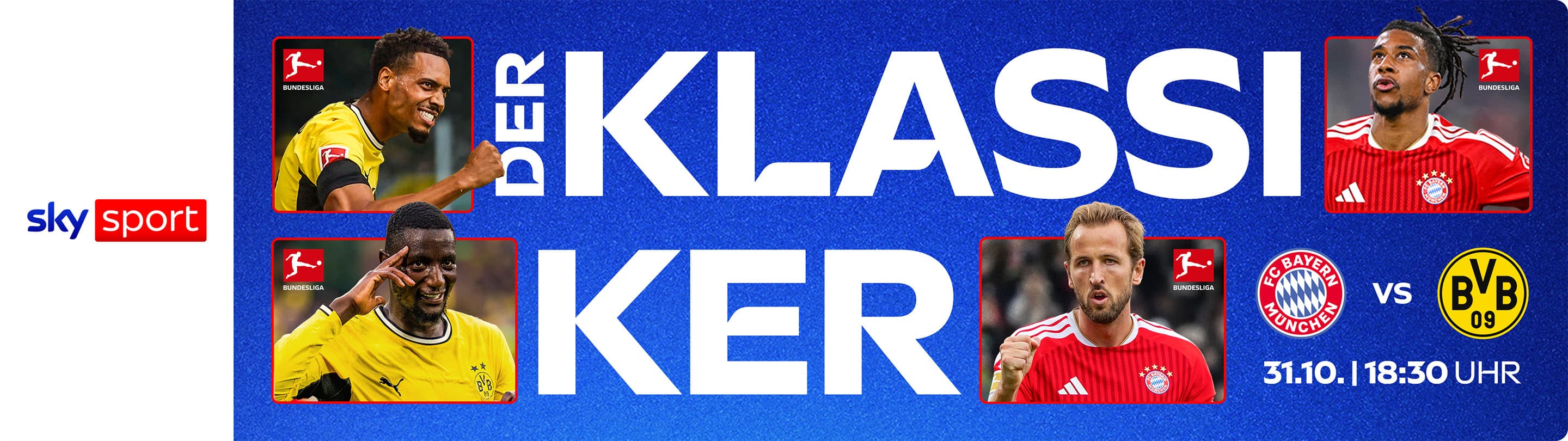 Der Klassiker. FC Bayern München gegen Borussia Dortmund, am 31. Oktober um 18:30 Uhr.
