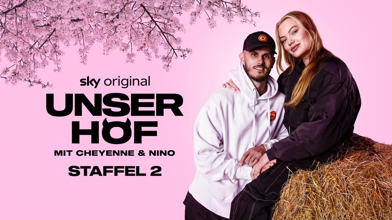 Titelbild zur Sky Original Reality-Dokuserie Unser Hof mit Cheyenne und Nino Staffel 2 in 16:9