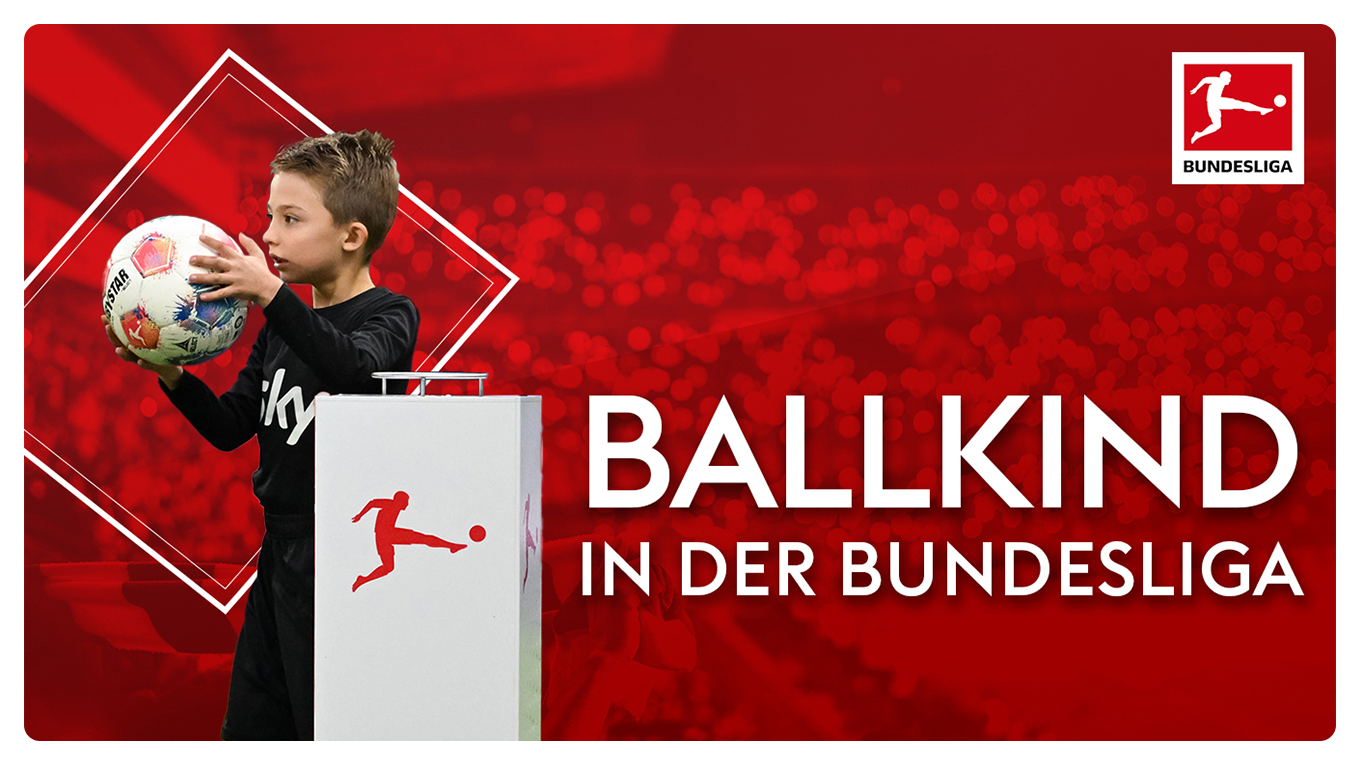 Sky Extra | Dein Kind als Ballkind beim Lieblingsverein​