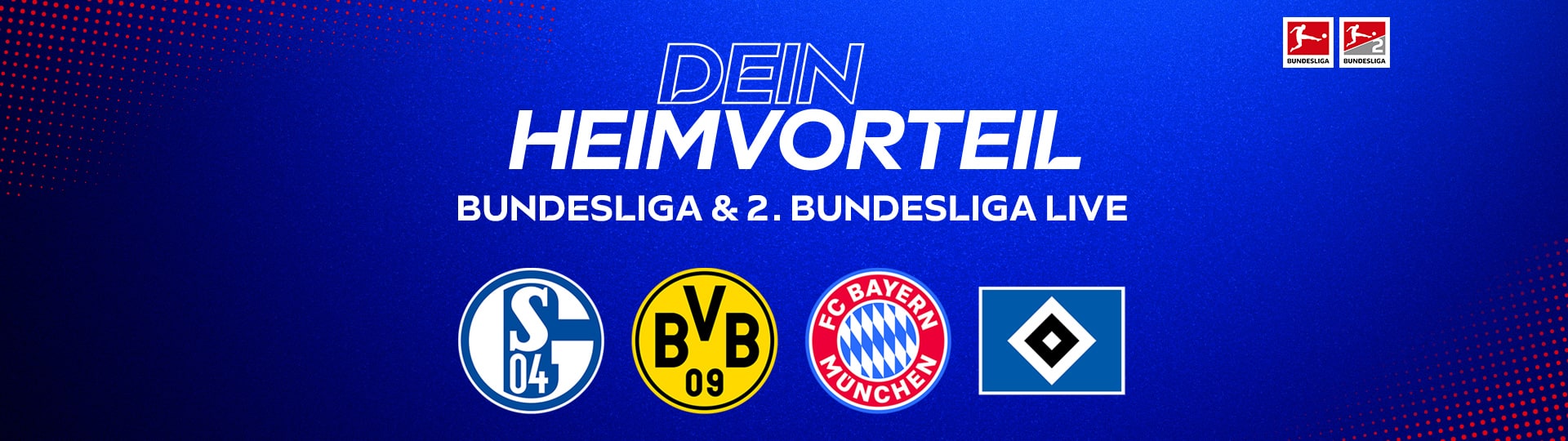 Dein Heimvorteil. Bundesliga und 2. Bundesliga live.