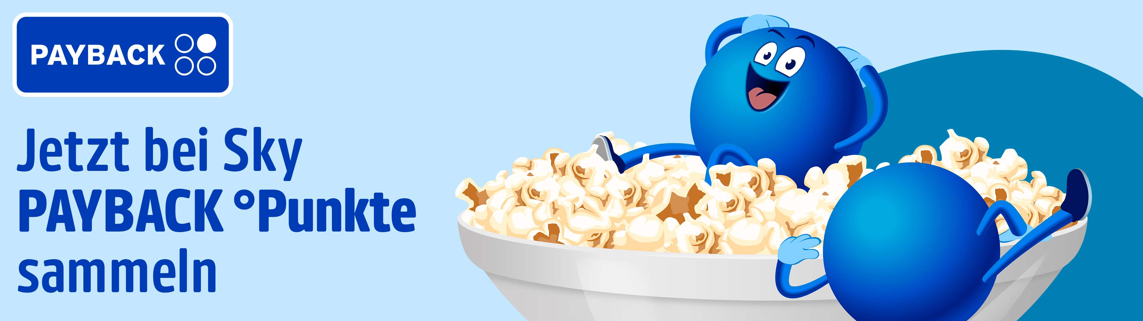 PAYBACK Werbegrafik: Slogan ‚Jetzt bei Sky PAYBACK °Punkte sammeln‘ neben einer Schüssel Popcorn und einer blauen PAYBACK-Figur.