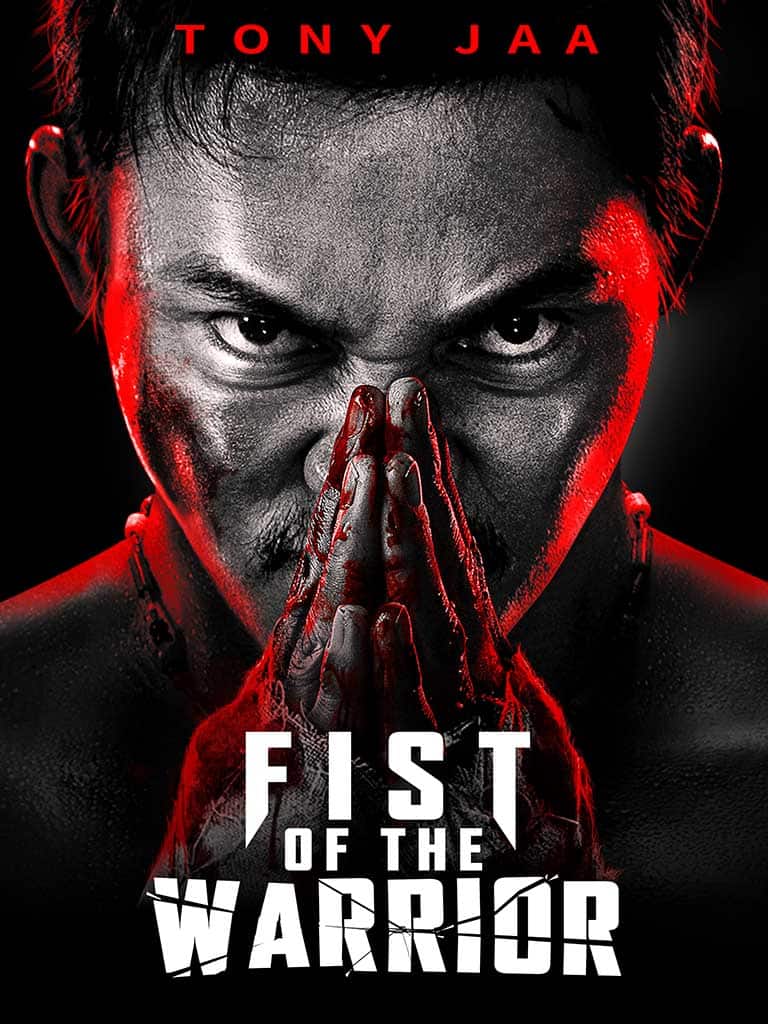 Key Art zum Film Fist of the Warrior
