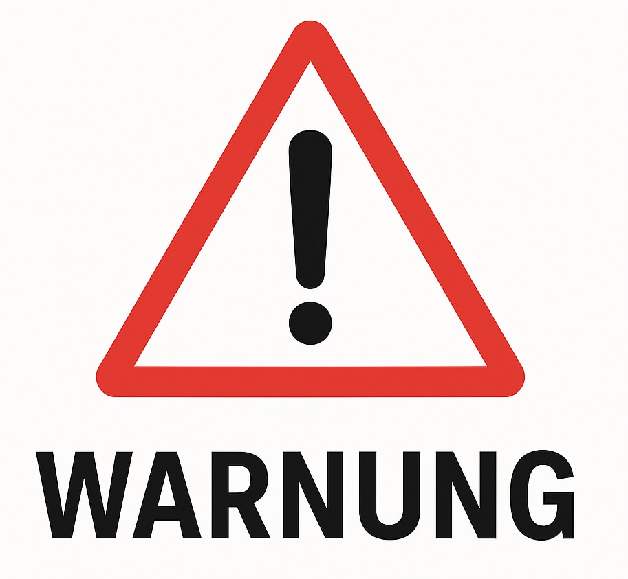 Hinweisschild mit Warnung ausgeführt.
