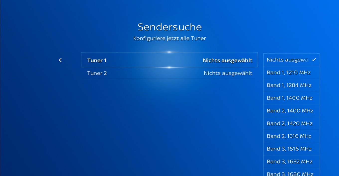 Wählen Sie für Tuner 1 und Tuner 2 ein Tunerband aus. Gehen Sie auf Fortsetzen und bestätigen Sie mit der OK-Taste.