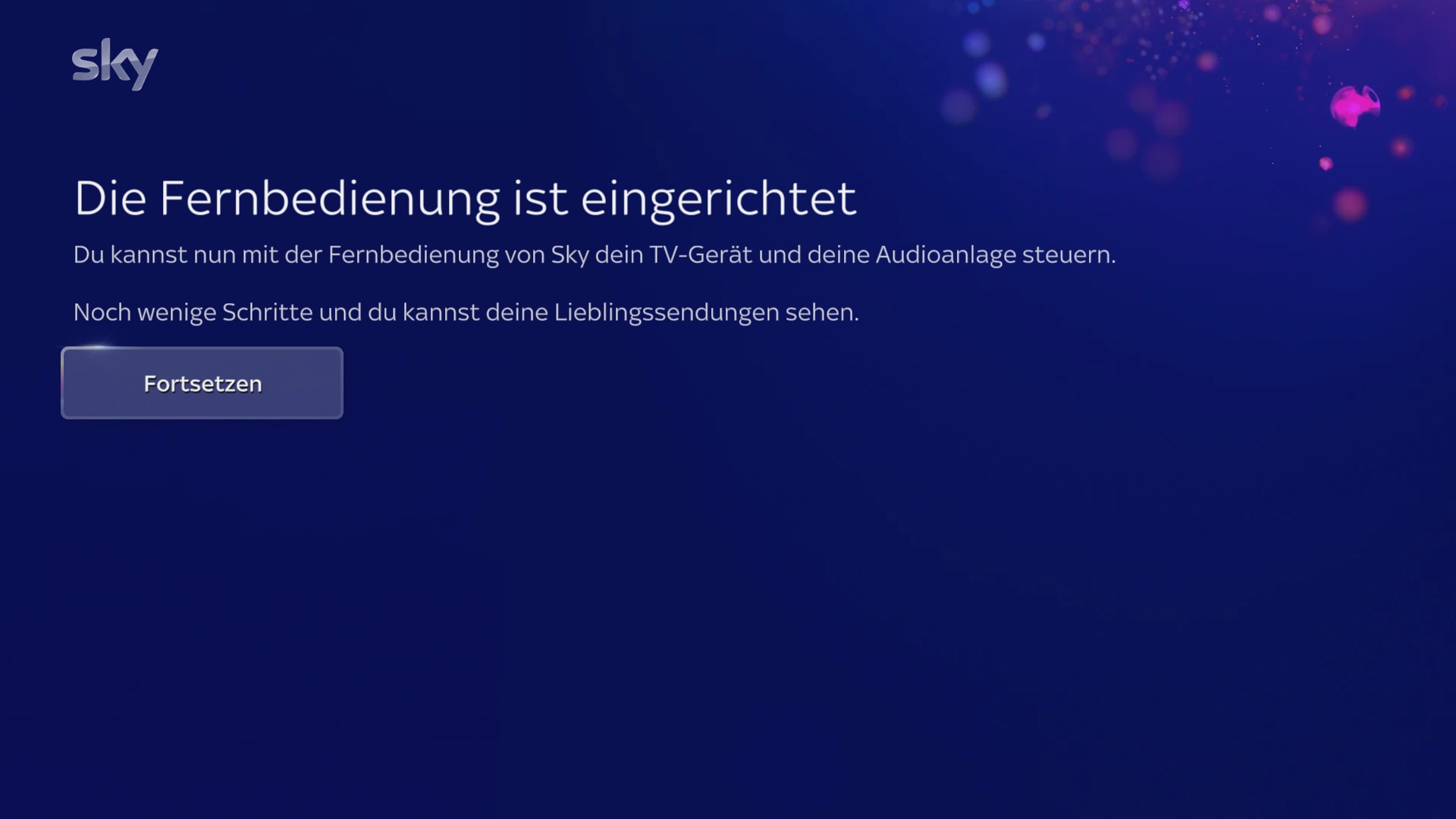 Der Bildschirm bestätigt die Einrichtung der Fernbedienung und fordert Sie auf, auf „Fortsetzen“ zu klicken.