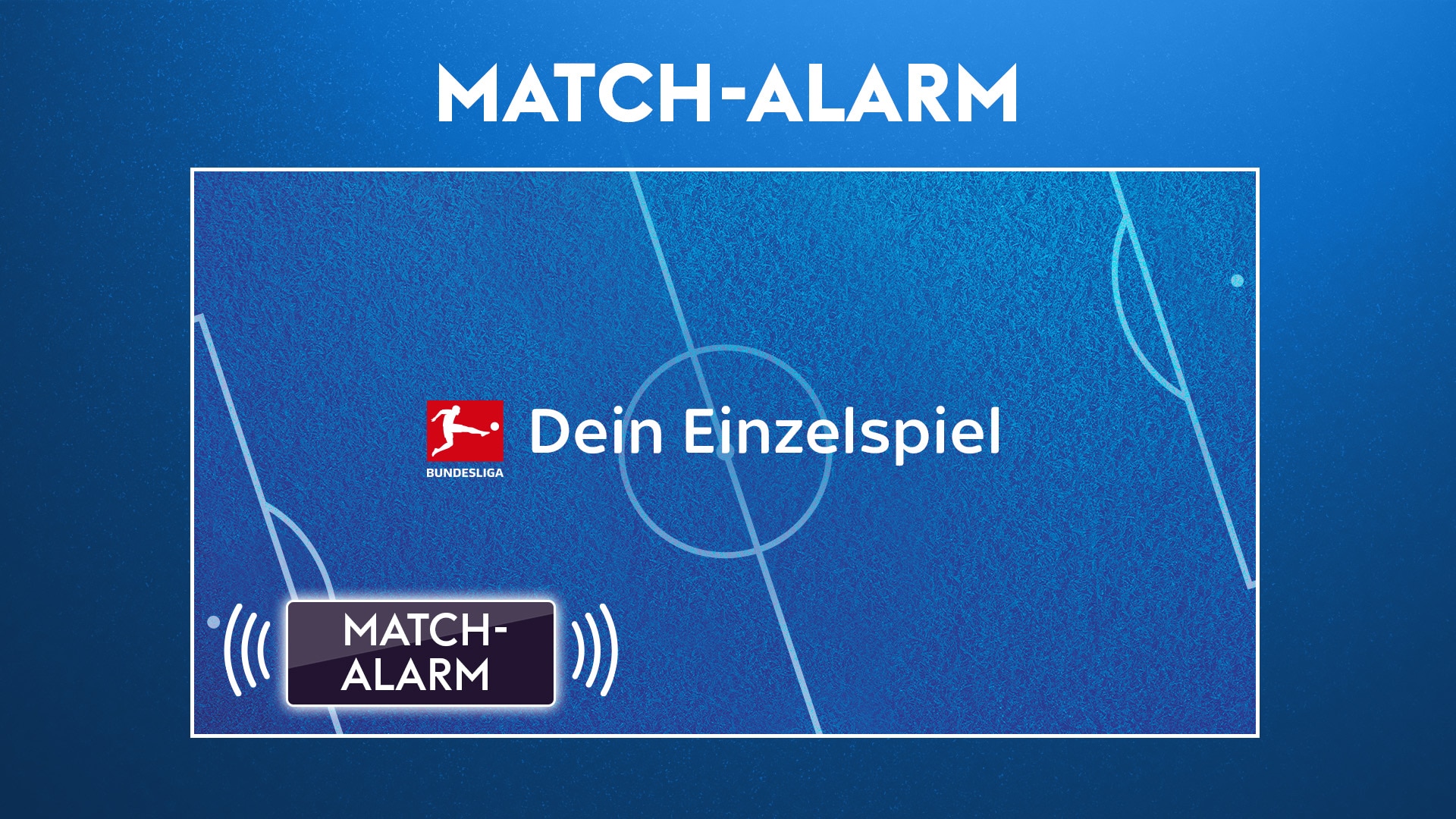 Grafik zeigt die Ansicht für die Aktivierung des Match-Alarm