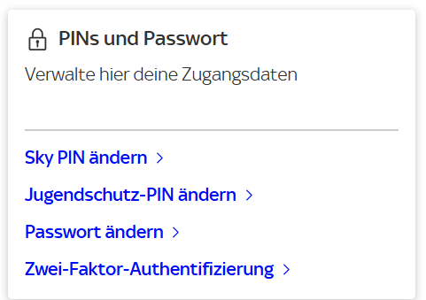 Mein Sky Bereich zeigt das Menü zur Änderung von PINS und Passwort