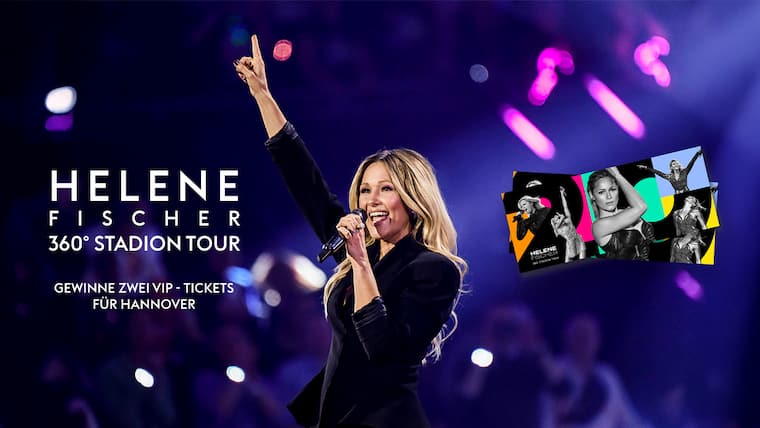 Erlebe Helene Fischer als VIP in Hannover