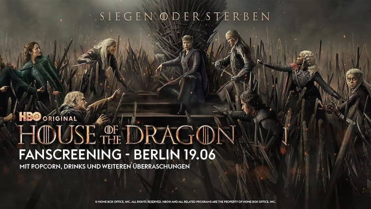 Erlebe Serienhighlights vor allen anderen: „House of the Dragon“ Staffel 3 exklusiv in Berlin